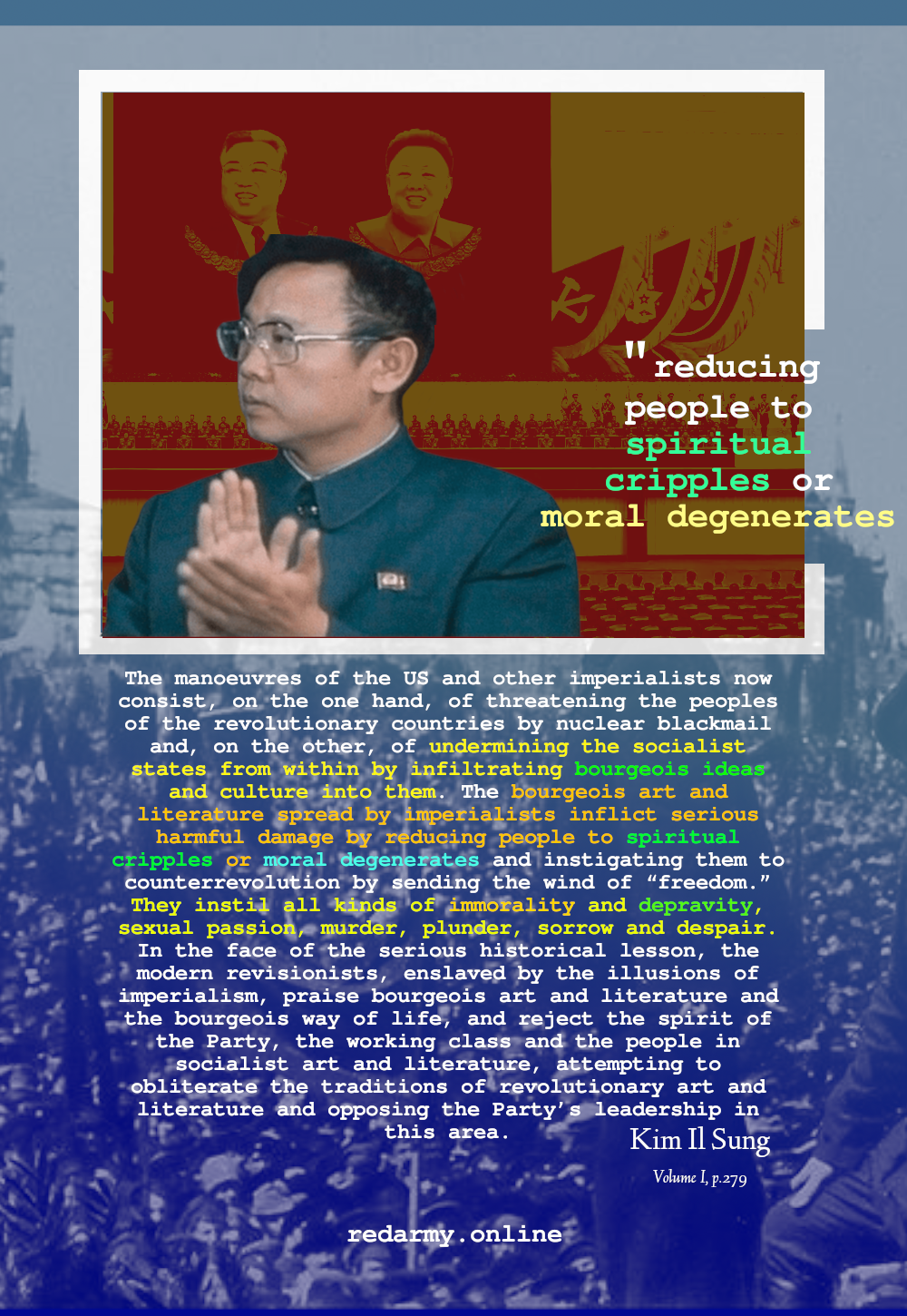 Kim Jong Il spiritual cripples and moral degenerates.png