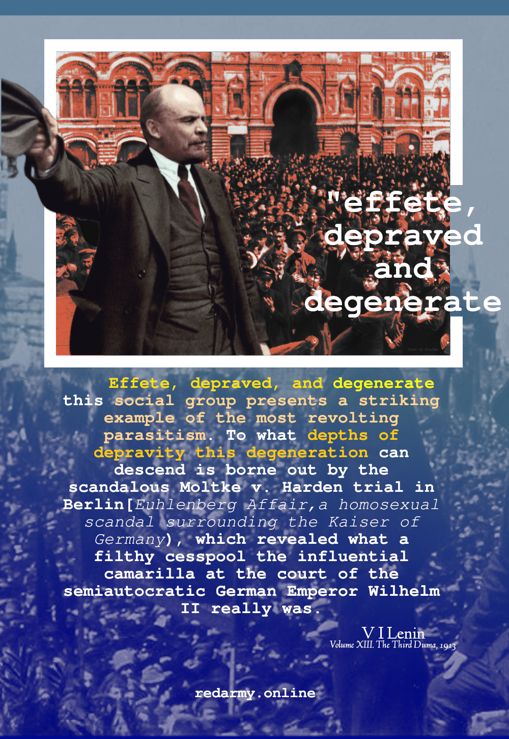 Lenin effete depraved and degenerate.png